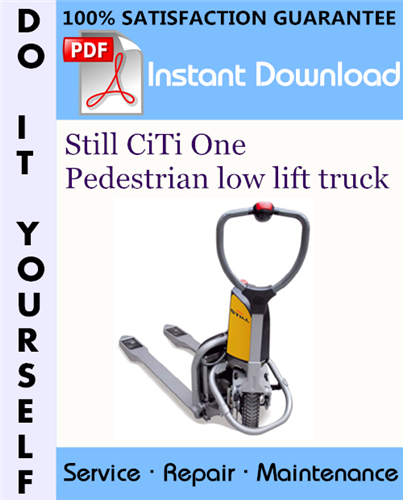 Thumbnail Still CiTi One Pedestrian low lift truck Service Repair Workshop Manual ☆ Thumbnail Still CiTi One Pedestrian low lift truck Service Repair Workshop Manual ☆