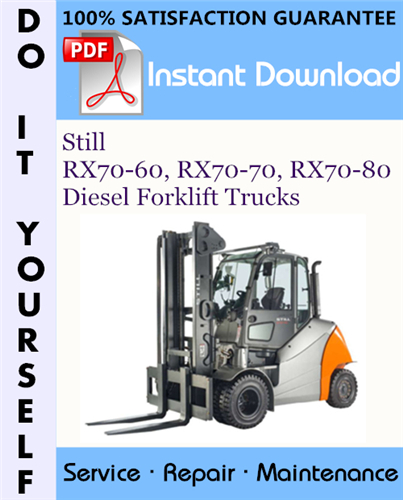 Thumbnail Still RX70-60, RX70-70, RX70-80 Diesel Forklift Trucks Service Repair Workshop Manual ☆ Thumbnail Still RX70-60, RX70-70, RX70-80 Diesel Forklift Trucks Service Repair Workshop Manual ☆
