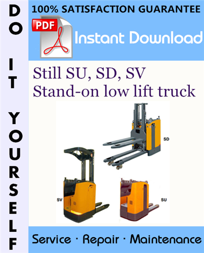 Thumbnail Still SU, SD, SV Stand-on low lift truck Service Repair Workshop Manual ☆