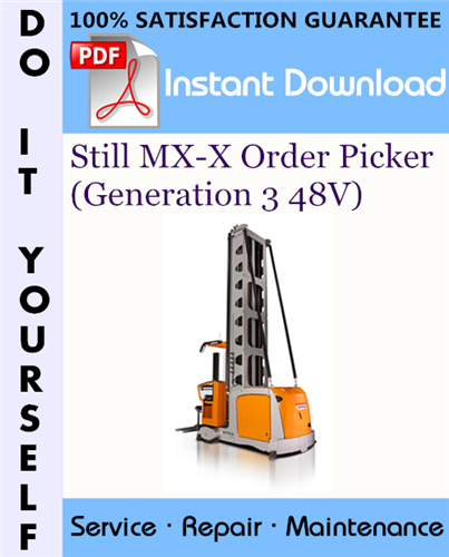 Thumbnail Still MX-X Order Picker (Generation 3 48V) Service Repair Workshop Manual ☆