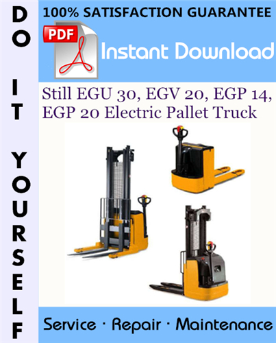 Thumbnail Still EGU 30, EGV 20, EGP 14, EGP 20 Electric Pallet Truck Service Repair Workshop Manual ☆