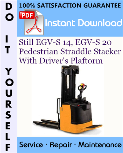 Thumbnail Still EGV-S 14, EGV-S 20 Pedestrian Straddle Stacker With Drivers Plaftorm Service Repair Workshop Manual ☆
