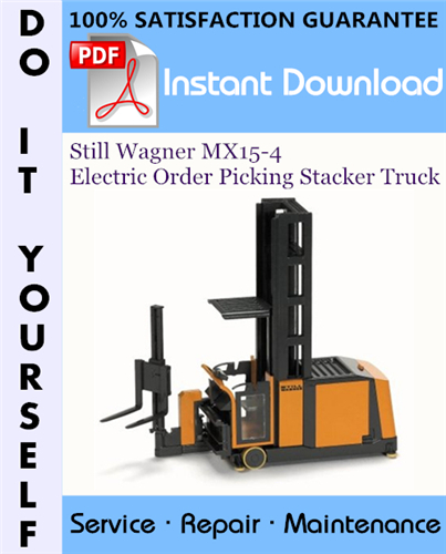 Thumbnail Still Wagner MX15-4 Electric Order Picking Stacker Truck Service Repair Workshop Manual ☆