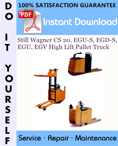 Thumbnail Still Wagner CS 20, EGU-S, EGD-S, EGU, EGV High Lift Pallet Truck Service Repair Workshop Manual ☆