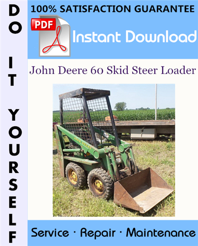 Thumbnail John Deere 60 Skid Steer Loader Technical Manual ☆