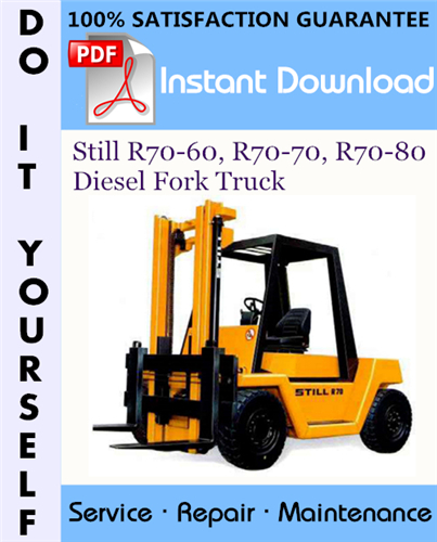 Thumbnail Still R70-60, R70-70, R70-80 Diesel Fork Truck Service Repair Workshop Manual ☆ Thumbnail Still R70-60, R70-70, R70-80 Diesel Fork Truck Service Repair Workshop Manual ☆
