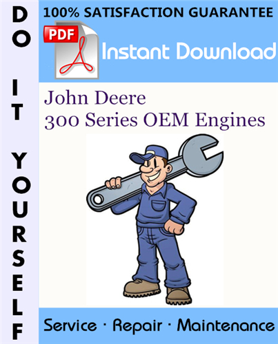 Thumbnail John Deere 300 Series OEM Engines Technical Manual ☆