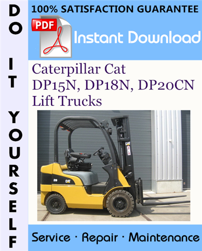 Thumbnail Caterpillar Cat DP15N, DP18N, DP20CN Lift Trucks Service Repair Workshop Manual ☆