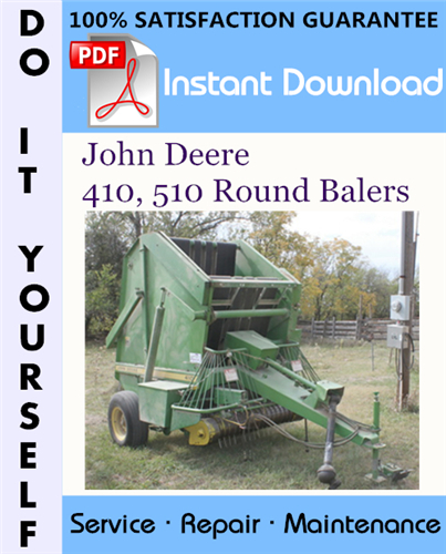Thumbnail John Deere 410, 510 Round Balers Service Repair Workshop Manual ☆