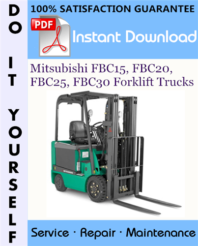 Thumbnail Mitsubishi FBC15, FBC20, FBC25, FBC30 Forklift Trucks Service Repair Workshop Manual ☆