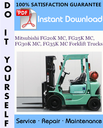 Thumbnail Mitsubishi FG20K MC, FG25K MC, FG30K MC, FG35K MC Forklift Trucks Service Repair Workshop Manual ☆ Thumbnail Mitsubishi FG20K MC, FG25K MC, FG30K MC, FG35K MC Forklift Trucks Service Repair Workshop Manual ☆