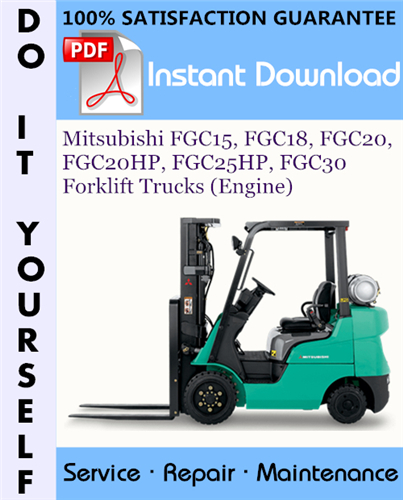 Thumbnail Mitsubishi FGC15, FGC18, FGC20, FGC20HP, FGC25HP, FGC30 Forklift Trucks (Engine) Service Repair Workshop Manual ☆