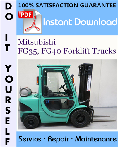 Thumbnail Mitsubishi FG35, FG40 Forklift Trucks Service Repair Workshop Manual ☆