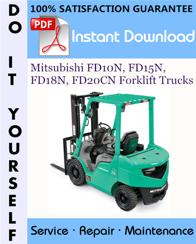 Thumbnail Mitsubishi FD10N, FD15N, FD18N, FD20CN Forklift Trucks Service Repair Workshop Manual ☆