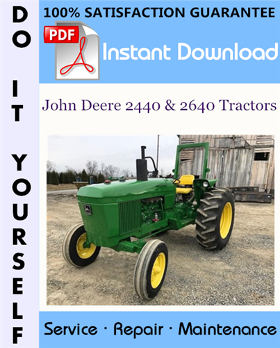 Thumbnail John Deere 2440 & 2640 Tractors Technical Manual ☆