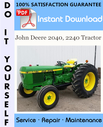 Thumbnail John Deere 2040, 2240 Tractor Technical Manual ☆