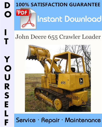 Thumbnail John Deere 655 Crawler Loader Technical Manual ☆ Thumbnail John Deere 655 Crawler Loader Technical Manual ☆