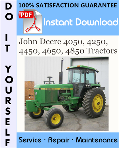 Thumbnail John Deere 4050, 4250, 4450, 4650, 4850 Tractors Technical Manual ☆ Thumbnail John Deere 4050, 4250, 4450, 4650, 4850 Tractors Technical Manual ☆