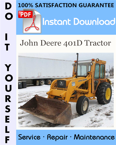 Thumbnail John Deere 401D Tractor Technical Manual ☆ Thumbnail John Deere 401D Tractor Technical Manual ☆