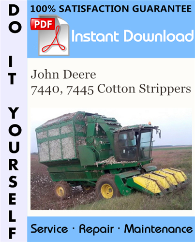 Thumbnail John Deere 7440, 7445 Cotton Strippers Technical Manual ☆