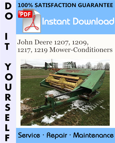 Thumbnail John Deere 1207, 1209, 1217, 1219 Mower-Conditioners Service Repair Workshop Manual ☆