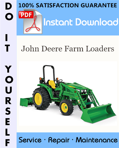 Thumbnail John Deere Farm Loaders Technical Manual ☆