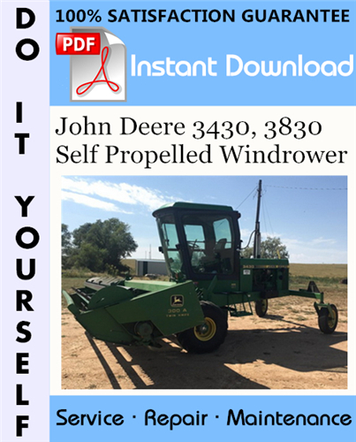 Thumbnail John Deere 3430, 3830 Self Propelled Windrower Technical Manual ☆