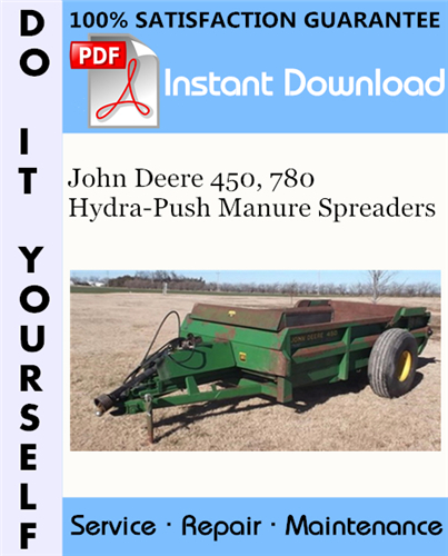 Thumbnail John Deere 450, 780 Hydra-Push Manure Spreaders Service Repair Workshop Manual ☆