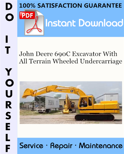 Thumbnail John Deere 690C Excavator With All Terrain Wheeled Undercarriage Technical Manual ☆