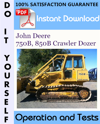 Thumbnail John Deere 750B, 850B Crawler Dozer Operation and Tests Technical Manual ☆