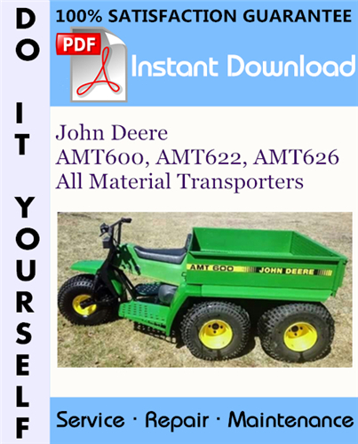 Thumbnail John Deere AMT600, AMT622, AMT626 All Material Transporters Technical Manual ☆ Thumbnail John Deere AMT600, AMT622, AMT626 All Material Transporters Technical Manual ☆