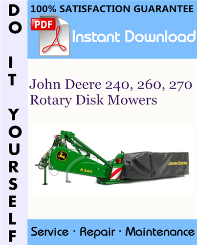 Thumbnail John Deere 240, 260, 270 Rotary Disk Mowers Service Repair Workshop Manual ☆ Thumbnail John Deere 240, 260, 270 Rotary Disk Mowers Service Repair Workshop Manual ☆