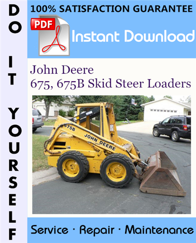 Thumbnail John Deere 675, 675B Skid Steer Loaders Technical Manual ☆ Thumbnail John Deere 675, 675B Skid Steer Loaders Technical Manual ☆