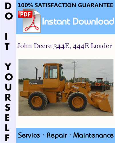 Thumbnail John Deere 344E, 444E Loader Repair Technical Manual ☆ Thumbnail John Deere 344E, 444E Loader Repair Technical Manual ☆