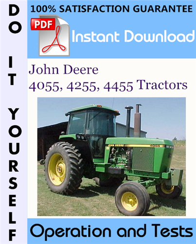 Thumbnail John Deere 4055, 4255, 4455 Tractors Operation and Tests Technical Manual ☆ Thumbnail John Deere 4055, 4255, 4455 Tractors Operation and Tests Technical Manual ☆