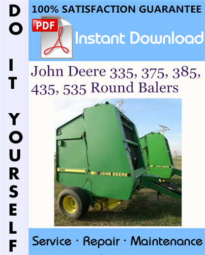 Thumbnail John Deere 335, 375, 385, 435, 535 Round Balers Technical Manual ☆ Thumbnail John Deere 335, 375, 385, 435, 535 Round Balers Technical Manual ☆
