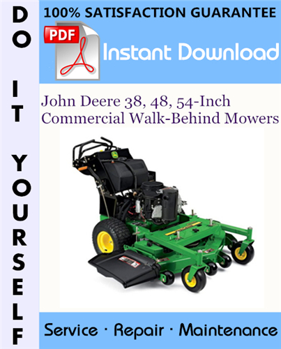 Thumbnail John Deere 38, 48, 54-Inch Commercial Walk-Behind Mowers Technical Manual ☆ Thumbnail John Deere 38, 48, 54-Inch Commercial Walk-Behind Mowers Technical Manual ☆
