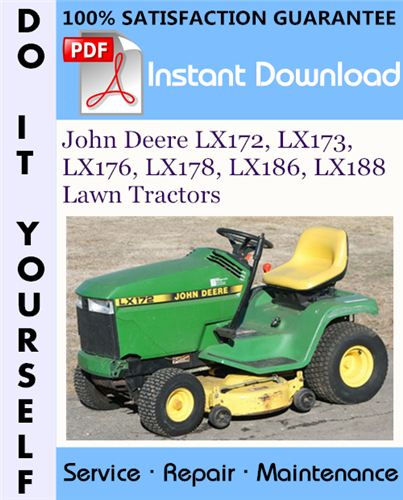 Thumbnail John Deere LX172, LX173, LX176, LX178, LX186, LX188 Lawn Tractors Technical Manual ☆ Thumbnail John Deere LX172, LX173, LX176, LX178, LX186, LX188 Lawn Tractors Technical Manual ☆