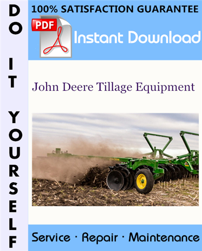 Thumbnail John Deere Tillage Equipment Technical Manual ☆
