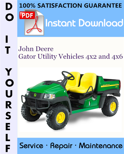 Thumbnail John Deere Gator Utility Vehicles 4x2 and 4x6 Technical Manual ☆ Thumbnail John Deere Gator Utility Vehicles 4x2 and 4x6 Technical Manual ☆