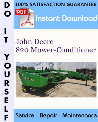 Thumbnail John Deere 820 Mower-Conditioner Service Repair Workshop Manual ☆ Thumbnail John Deere 820 Mower-Conditioner Service Repair Workshop Manual ☆