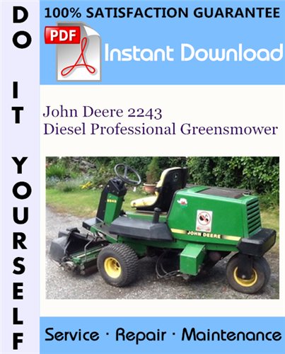 Thumbnail John Deere 2243 Diesel Professional Greensmower Technical Manual ☆