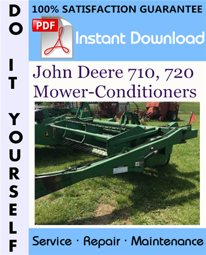 Thumbnail John Deere 710, 720 Mower-Conditioners Technical Manual ☆