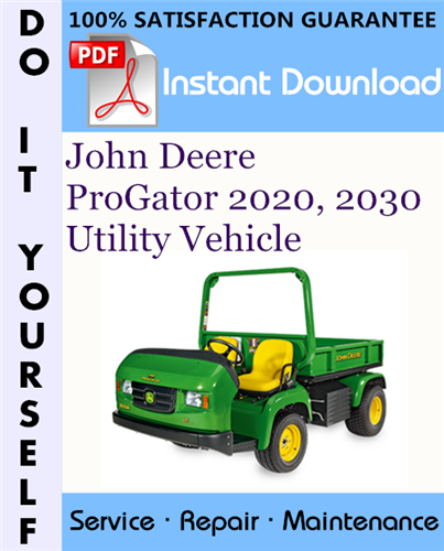 Thumbnail John Deere ProGator 2020, 2030 Utility Vehicle Technical Manual ☆