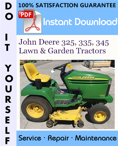 Thumbnail John Deere 325, 335, 345 Lawn & Garden Tractors Technical Manual ☆