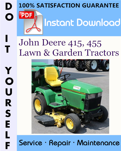 Thumbnail John Deere 415, 455 Lawn & Garden Tractors Technical Manual ☆