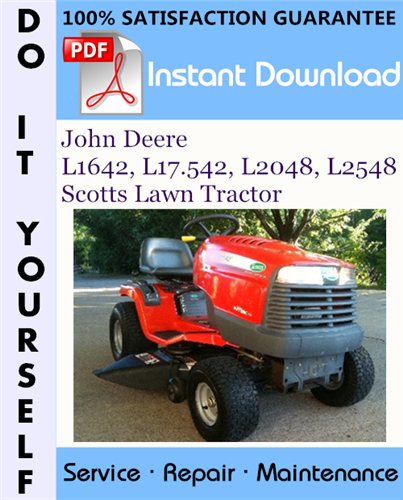 Thumbnail John Deere L1642, L17.542, L2048, L2548 Scotts Lawn Tractor Technical Manual ☆