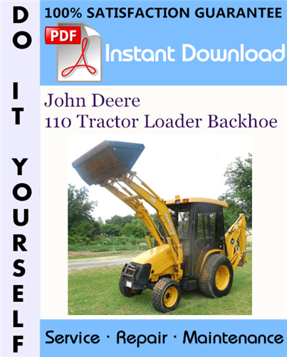 Thumbnail John Deere 110 Tractor Loader Backhoe Technical Manual ☆