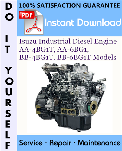 Thumbnail Isuzu Industrial Diesel Engine AA-4BG1T, AA-6BG1, BB-4BG1T, BB-6BG1T Models Service Repair Workshop Manual ☆