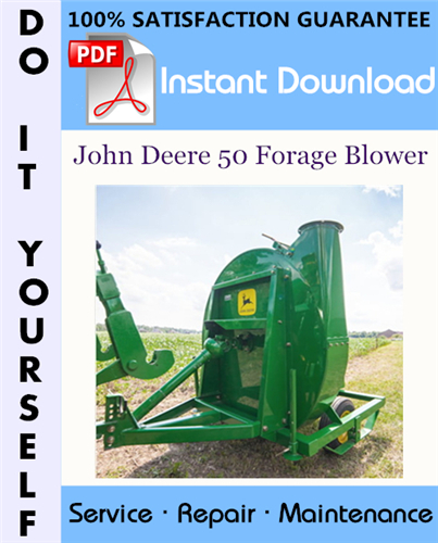 Thumbnail John Deere 50 Forage Blower Service Repair Workshop Manual ☆